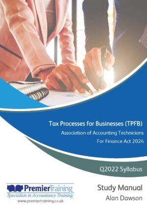 Tax Processes for Businesses (TPFB) - Study Manual (Q2022) FA2024