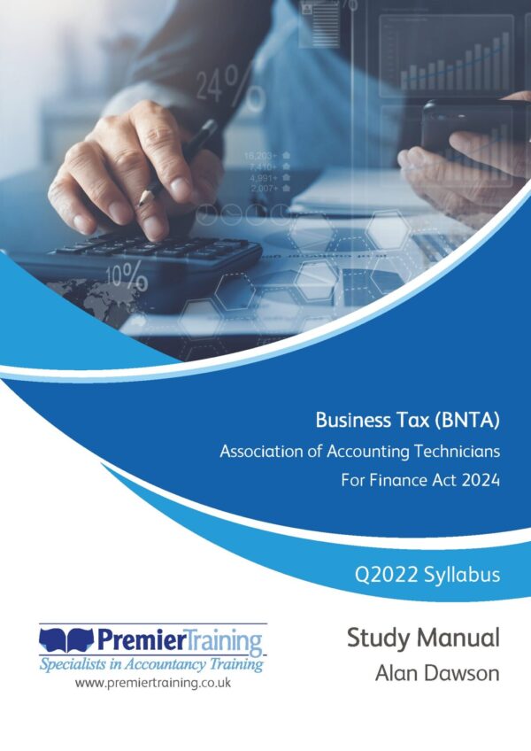 Business Tax (BNTA) Q2022 Syllabus For Finance Act 2024